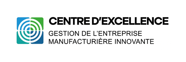 Centre d’excellence en gestion de l’entreprise manufacturière innovante (CEGEMI)