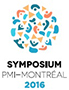 Symposium en gestion de projet 2016 - PMI-Montréal